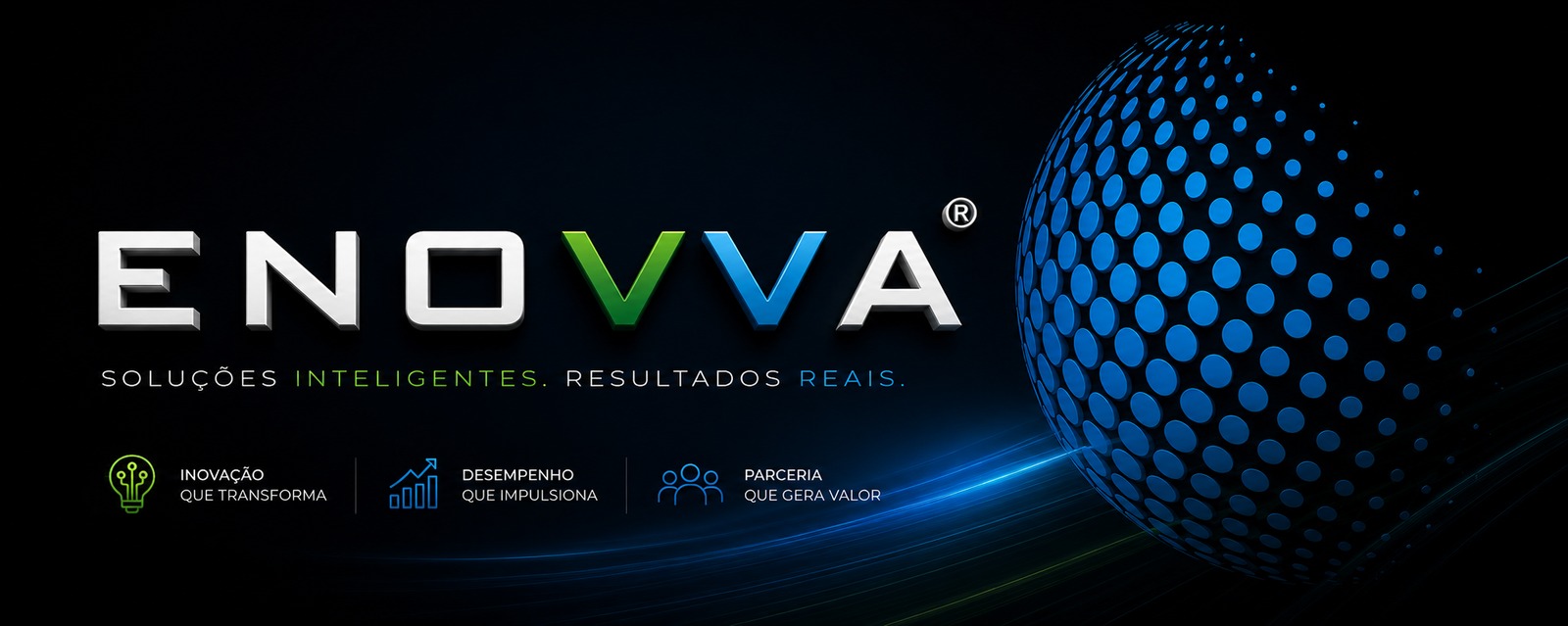 ENOVVA — Soluções inteligentes. Resultados reais. Inovação que transforma, Desempenho que impulsiona, Parceria que gera valor.